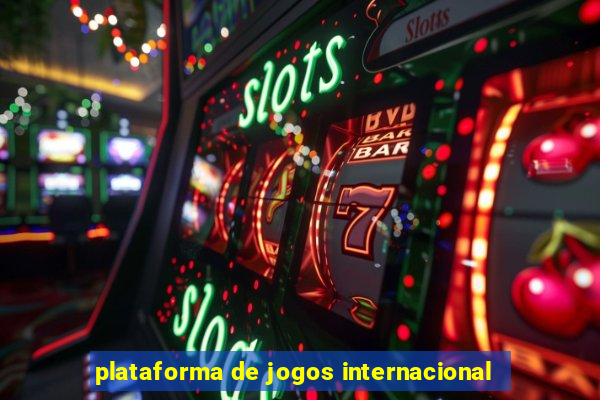 plataforma de jogos internacional